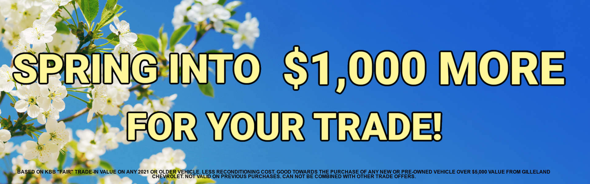 Get $1000 more for your trade